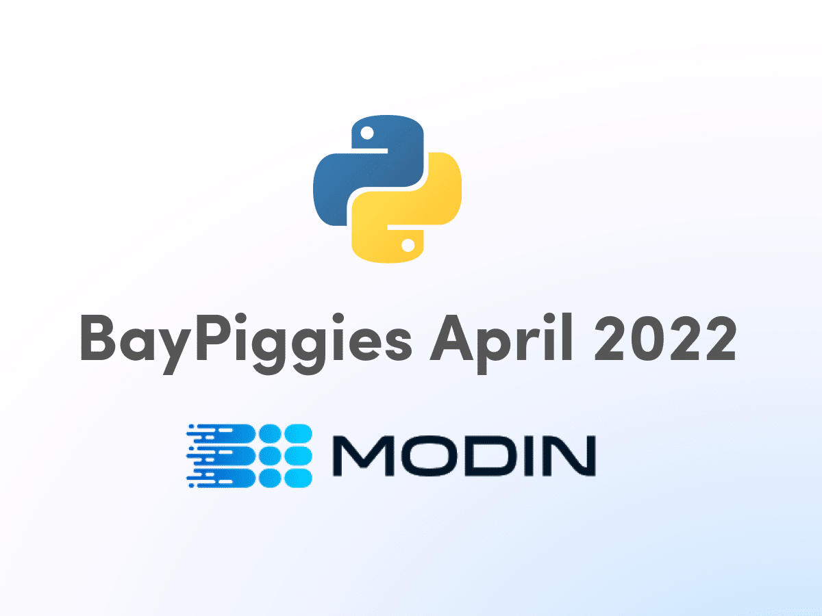 Modin at Bay Area Python Interest Group image