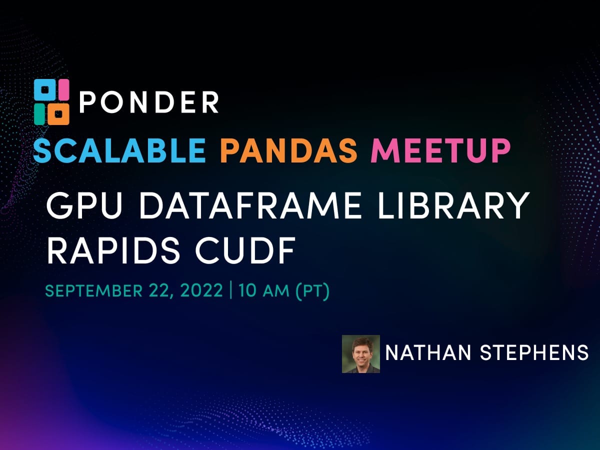 Scalable Pandas Meetup No. 5: GPU Dataframe Library RAPIDS cuDF image