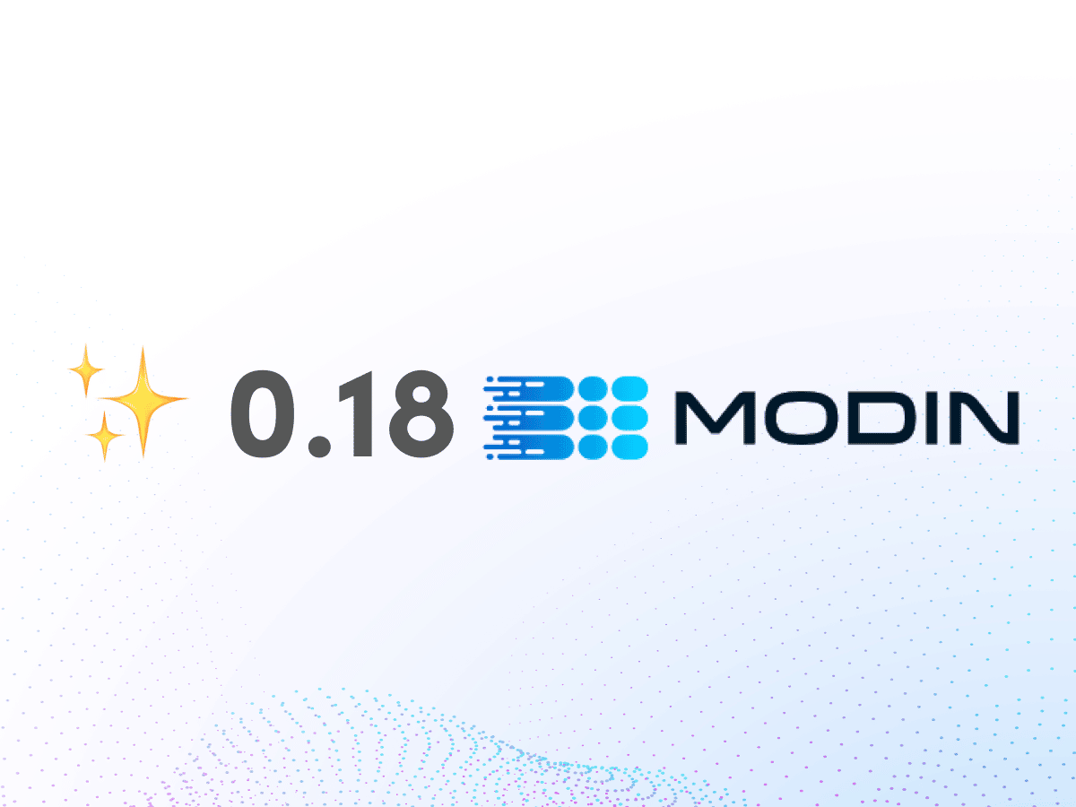 Modin 0.18: Our “Old Enough to Vote” Release! image